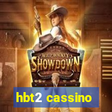 hbt2 cassino